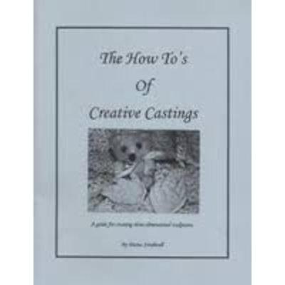 The How To's of Creative Castings